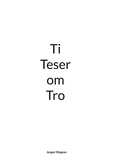 Jesper Wagner et Bergholm Media Hellerup - Ti Teser om Tro.