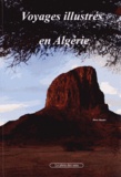 Pierre Macaire - Voyages illustrés en Algérie.