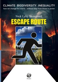 Nick, Lyby Skovgaard - Escape Route - - an introduction to Hxaro companies.