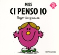 Roger Hargreaves - Miss Ci penso io.