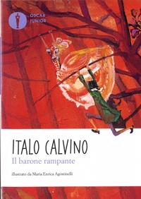 Italo Calvino - Il barone rampante.