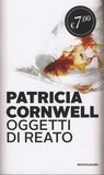 Patricia Cornwell - Oggetti di reato.