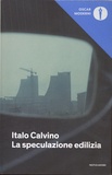 Italo Calvino - La speculazione edilizia.