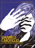 Gianrico Carofiglio - La disciplina di Penelope.