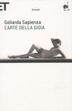Goliarda Sapienza - L'arte Delle Gioia.