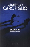 Gianrico Carofiglio - La versione di Fenoglio.