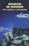 Maurizio de GIOVANNI - Una Sirena a Settembre.