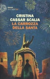 Cristina Cassar Scalia - La carrozza della Santa.