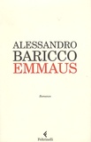 Alessandro Baricco - Emmaus.