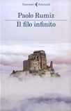 Paolo Rumiz - Il filo infinito - Viaggio alle radici d'Europa.