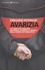 Emiliano Fittipaldi - Avarizia - Le carte che svelano ricchezza, scandali e segreti della chiesa di Francesco.