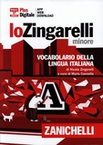 Nicola Zingarelli et Mario Cannella - Lo Zingarelli minore.