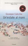Giuseppe Culicchia - Un'Estate Al Mare.