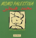 Robert Gaillot - Momo Palestine. Edizione Arabo-Italiano.