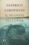 Giancarlo Carofiglio - Il silenzio dell'onda.