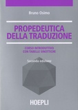 Bruno Osimo - Propedeutica della traduzione.