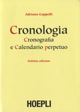 Adriano Cappelli - Cronologia, cronografia e calendario perpetuo.