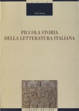 Carlo Vecce - Piccola storia della letteratura italiana.
