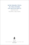 Filippo Mignini et  Aa.vv. - New Perspectives in the Studies on Matteo Ricci.