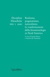  Aa.vv. et Danilo Manca - Realismo, pragmatismo, naturalismo - Le trasformazioni della fenomenologia in Nord AmericaDiscipline filosofiche XXX 1 2020.
