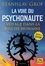 Stanislav Grof - La voie du psychonaute - Tome 1, Encyclopedie des voyages intérieurs.