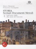 Marco Manzoni et Francesca Occhinpinti - Storia - Scenari documenti metodi - Volume 1, Dall'anno Mille alla metà del Seicento.