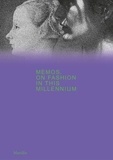 Maria Luisa Frisa - Memos - On fashion in this millennium.