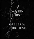 Damien Hirst - Damien Hirst - Galleria Borghese.