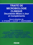 André Eyquem et  Collectif - Traité de microbiologie clinique - 2es Mises à jour et compléments.