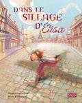 Chiara Sorrentino et Silvia Provantini - Dans le sillage d'Elisa.