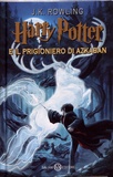 J.K. Rowling - Harry Potter Tome 3 : Harry Potter e il prigioniero di Azkaban.