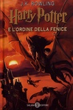 J.K. Rowling - Harry Potter Tome 5 : Harry Potter e l'Ordine della Fenice.