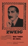 Stefan Zweig - Dans l'ombre des choses.