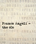  Rizzoli - Franco Angeli - The 60s.