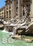 Fabrizia Villa - Tour d'Italie en 80 merveilles.