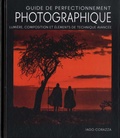 Iago Corazza - Guide de perfectionnement photographique - Lumière, composition et éléments de photographie avancée.