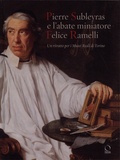 Alessandro Morandotti et Gelsomina Spione - Pierre Subleyras e l'abate miniatore Felice Ramelli - Un ritratto per i Musei Reali di Torino.