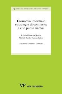 Vincenzo Ferrante - Economia informale e strategie di contrasto: a che punto siamo?.
