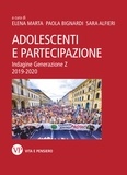 Sara Alfieri et Paola Bignardi - Adolescenti e partecipazione - Indagine sulla Generazione Z 2019-2020.