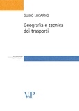 Guido Lucarno - Geografia e tecnica dei trasporti.