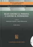 Francesco Vigano et Carlo Piergallini - Reati contro la persona e contro il patrimonio.