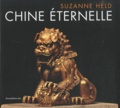 Suzanne Held - Chine éternelle.