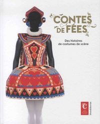 Martine Kahane - Contes de fées - Des histoires de costumes de scène.