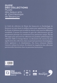 Guide des collections du Musée des beaux-arts et d'archéologie de Besançon