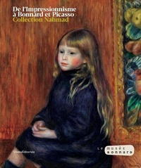Véronique Serrano - De l'Impressionnisme à Bonnard et Picasso - Collection Nahmad.