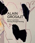 Elisa Farran - Alain Grosjat - Ecrire la peinture.