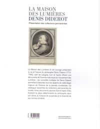 La Maison des Lumières Denis Diderot. Présentation des collections permanentes