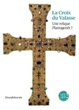 Nicolas Hatot - La Croix du Valasse - Une relique Plantagenêt ?.