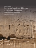 Edwin Dalino - Les grands prêtres d'Egypte à l'époque ramesside - Prosopographie et Histoire Volume 1, Analyse & synthèse.