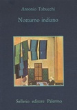 Antonio Tabucchi - Notturno indiano.